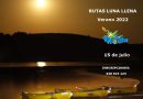 El 15 de julio primera «Ruta Luna Llena» del verano 2022